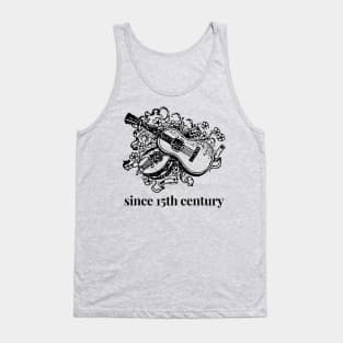 Since 15th Century Tank Top